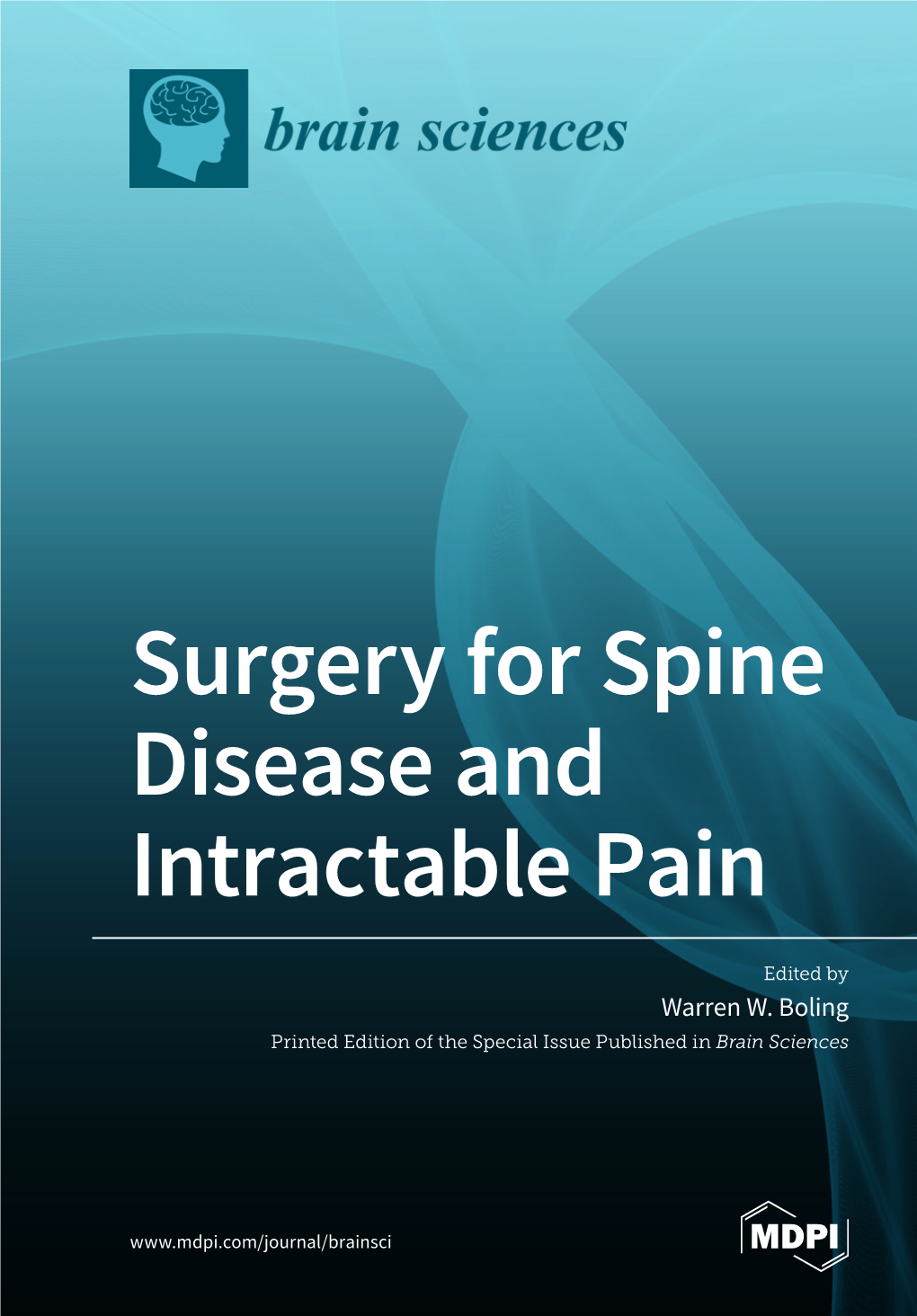 Surgery for Spine Disease and Intractable Pain