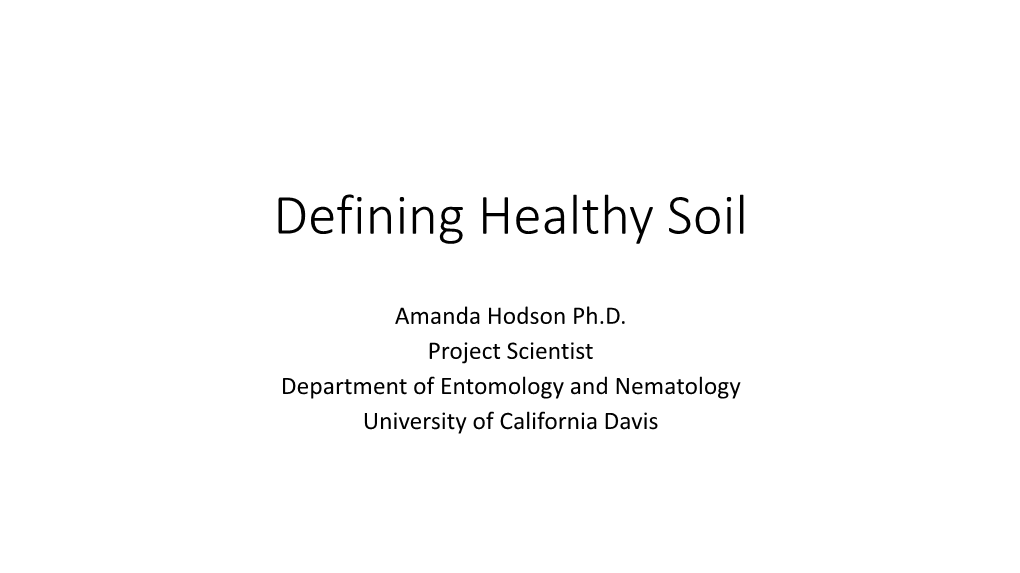 Defining Healthy Soil