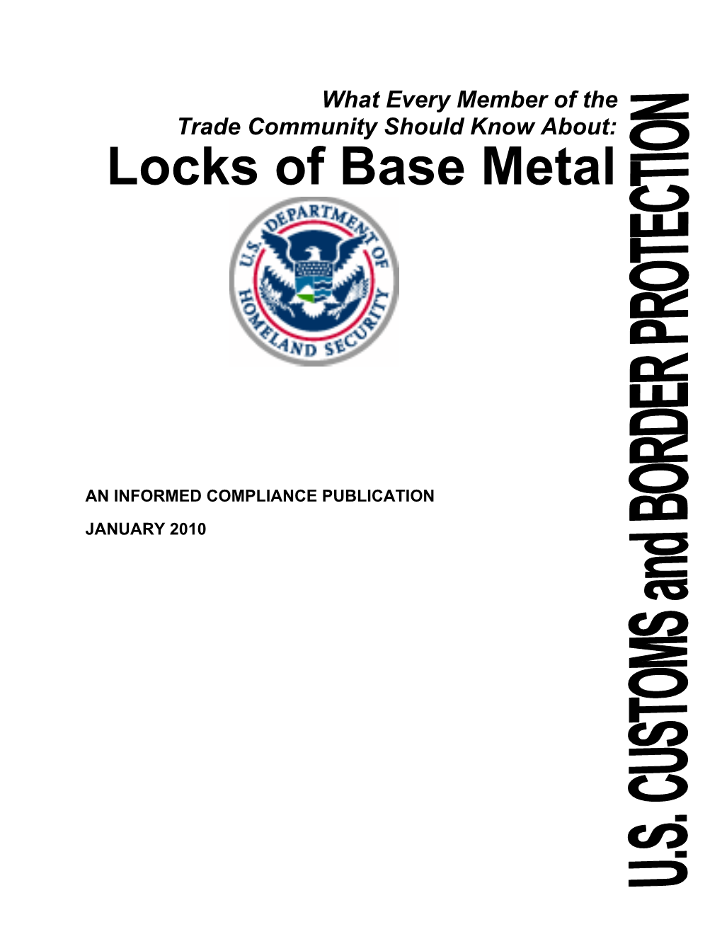 ICP: Locks of Base Metal
