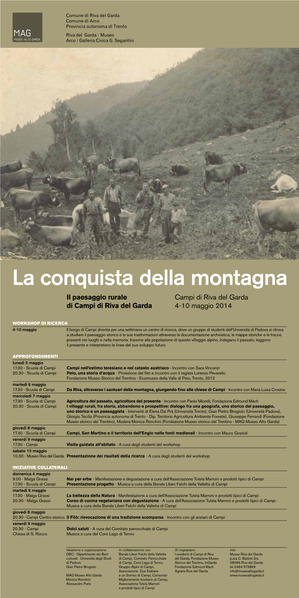 La Conquista Della Montagna Il Paesaggio Rurale Campi Di Riva Del Garda Di Campi Di Riva Del Garda 4-10 Maggio 2014