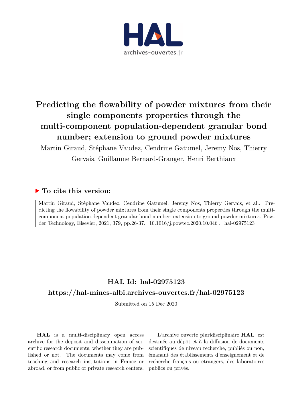 Predicting the Flowability of Powder Mixtures from Their