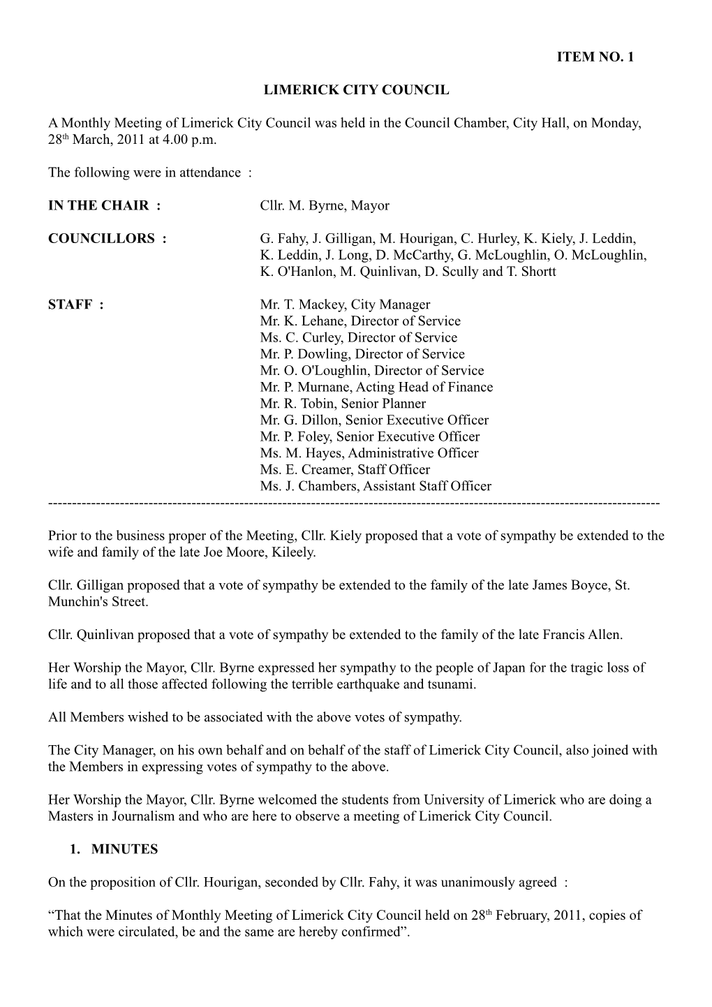 ITEM NO. 1 LIMERICK CITY COUNCIL a Monthly Meeting Of