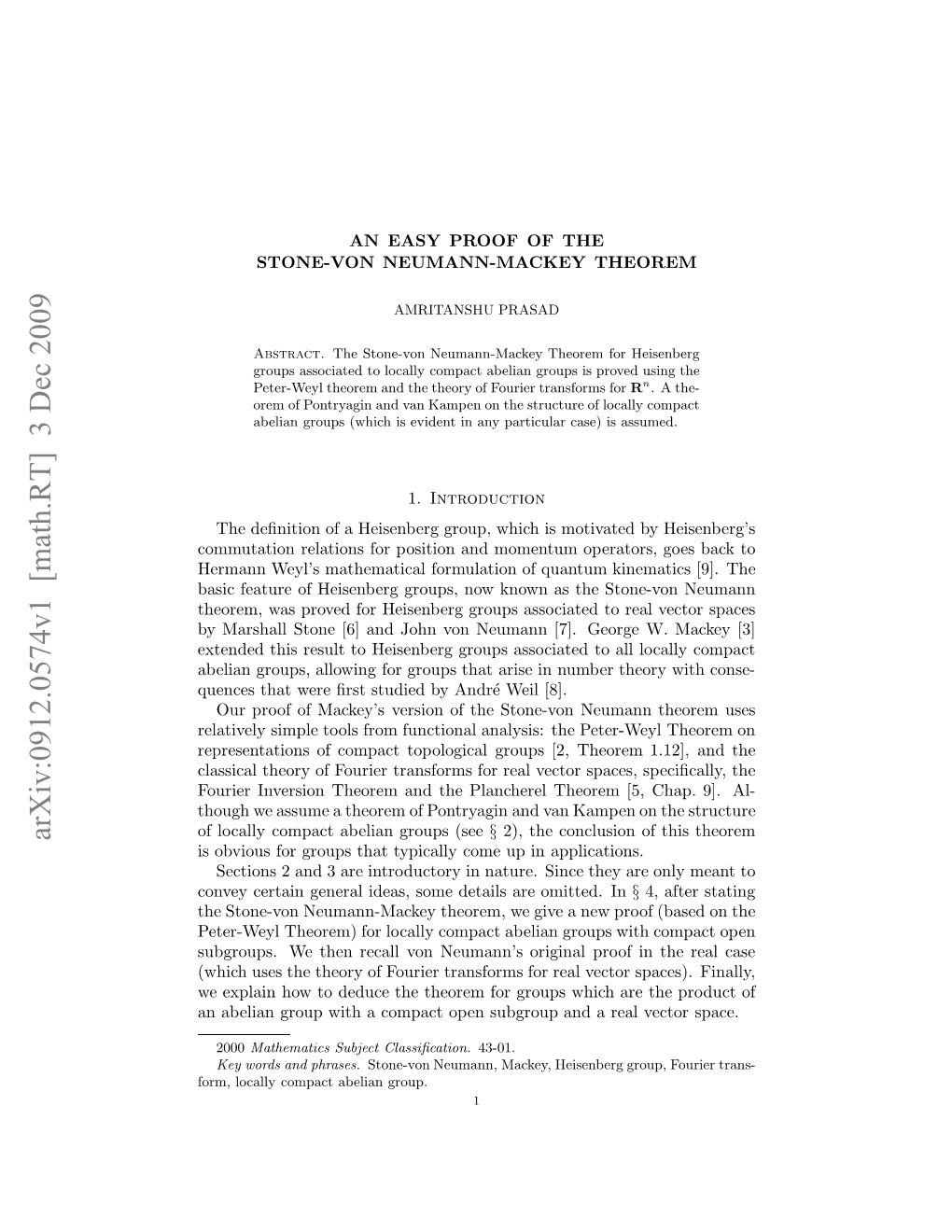 An Easy Proof of the Stone-Von Neumann-Mackey Theorem