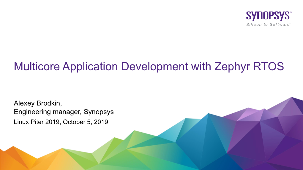 Multicore Application Development with Zephyr RTOS