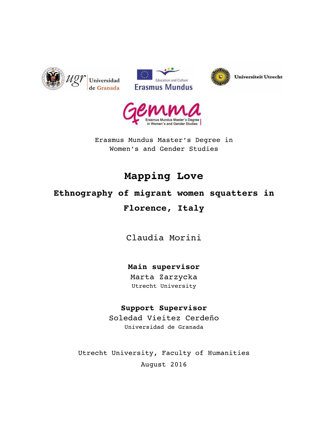 Mapping Love Ethnography of Migrant Women Squatters in Florence, Italy