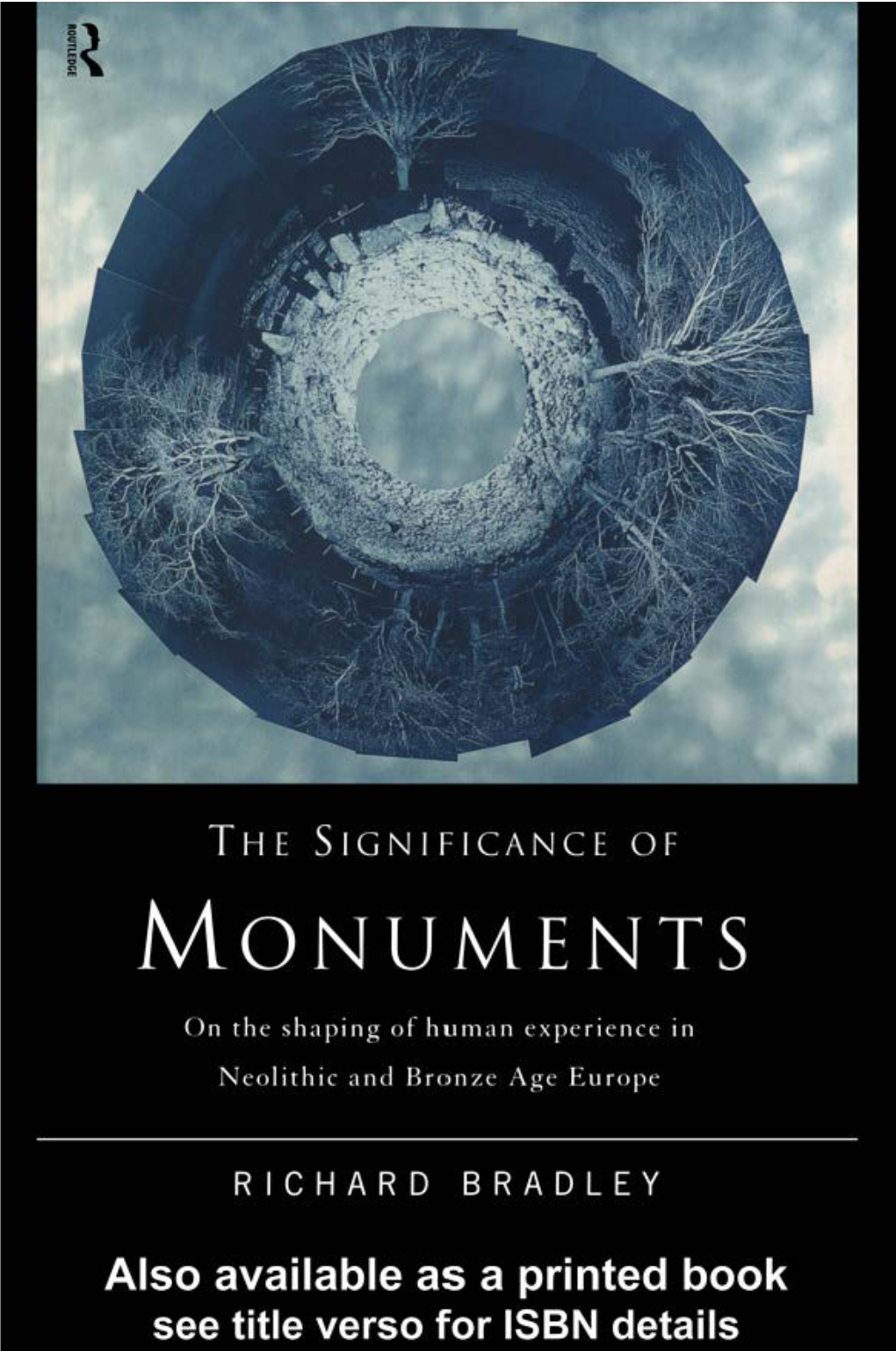 The Significance of Monuments