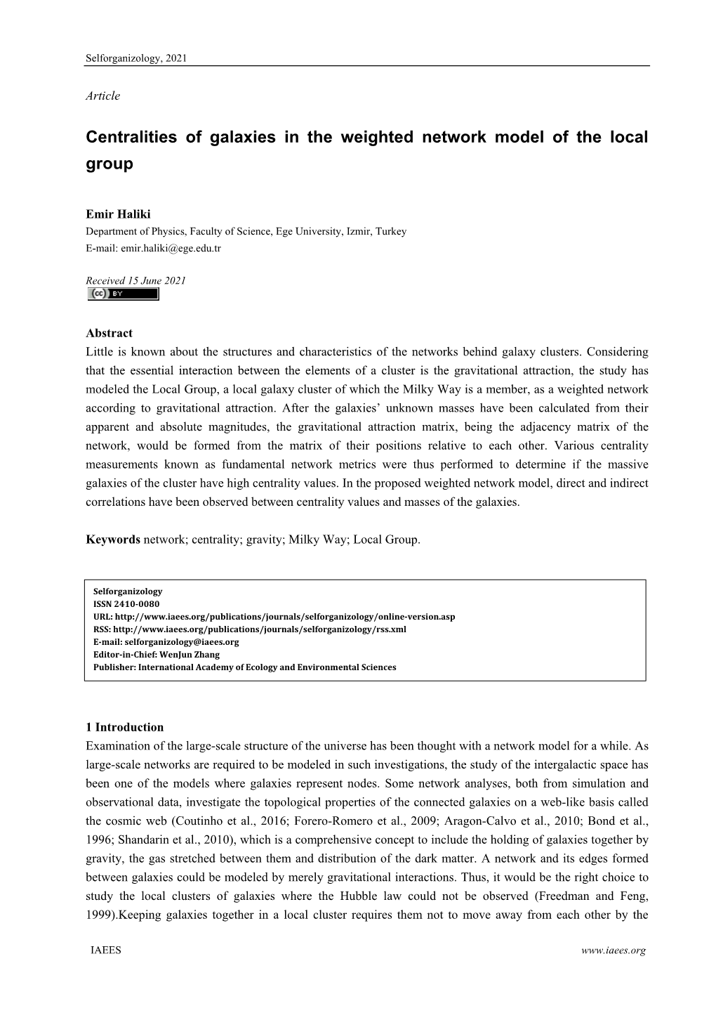 Centralities of Galaxies in the Weighted Network Model of the Local Group