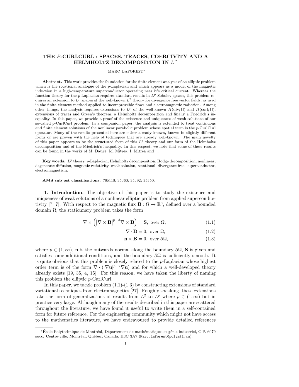 Spaces, Traces, Coercivity and a Helmholtz Decomposition in Lp 1