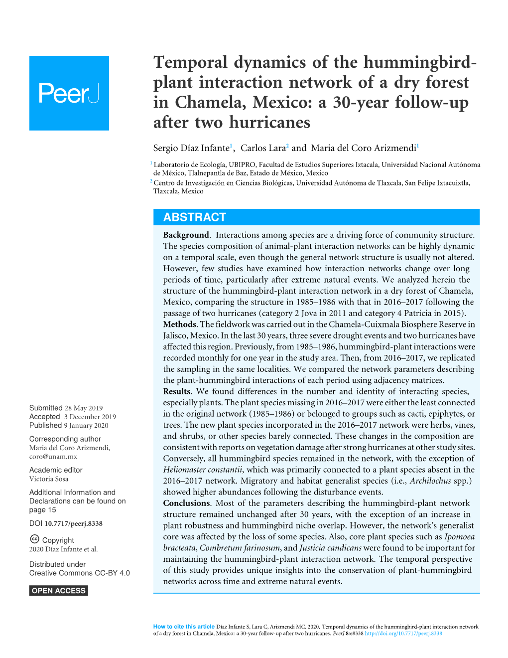 Temporal Dynamics of the Hummingbird- Plant Interaction Network of a Dry Forest in Chamela, Mexico: a 30-Year Follow-Up After Two Hurricanes