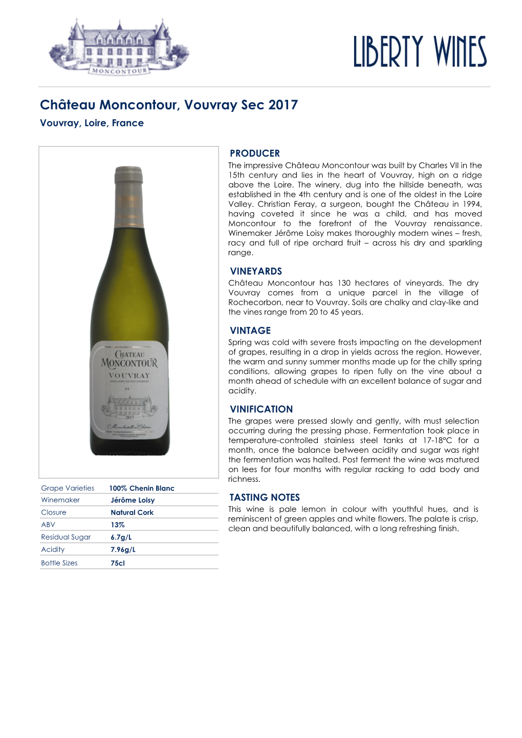 Château Moncontour, Vouvray Sec 2017 Vouvray, Loire, France