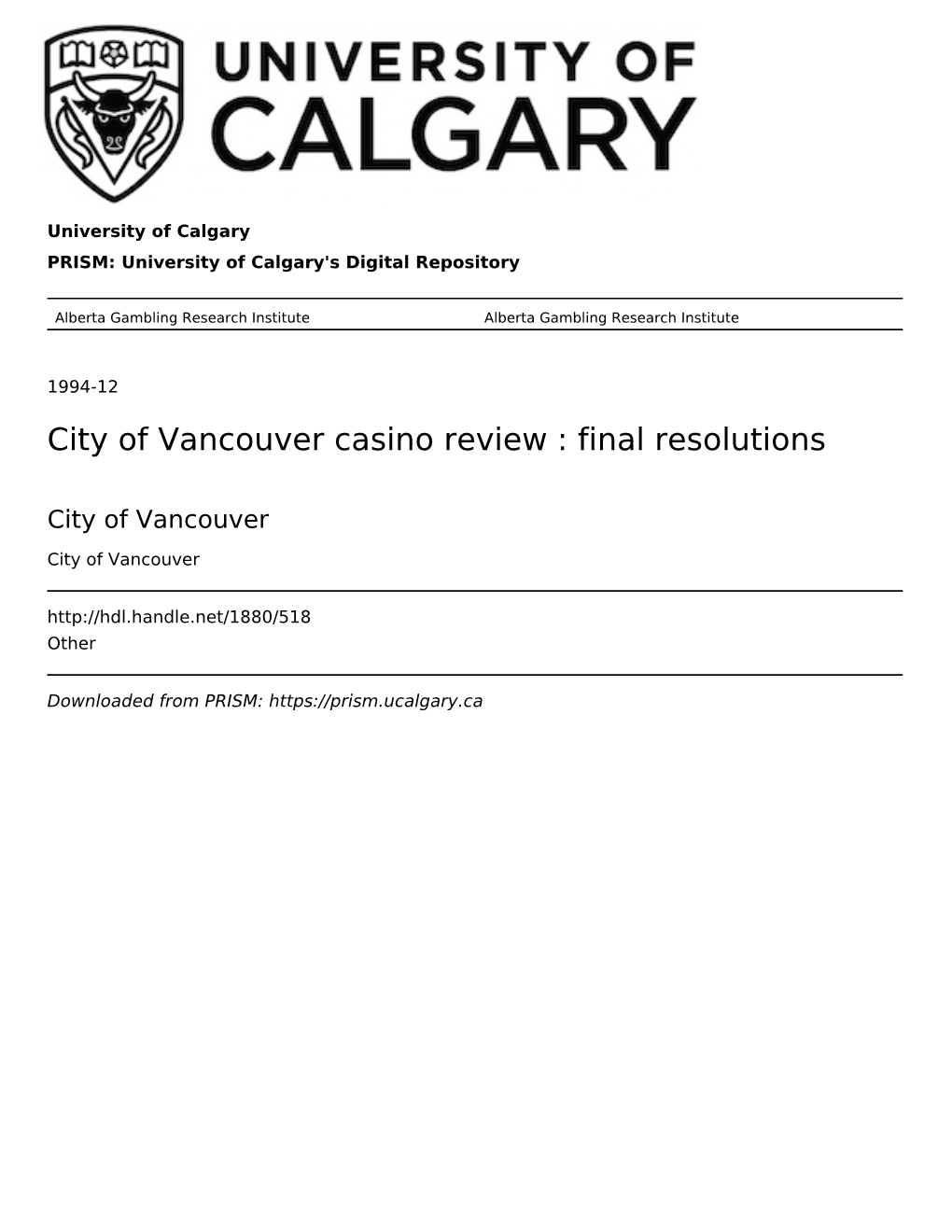City of Vancouver Casino Review : Final Resolutions