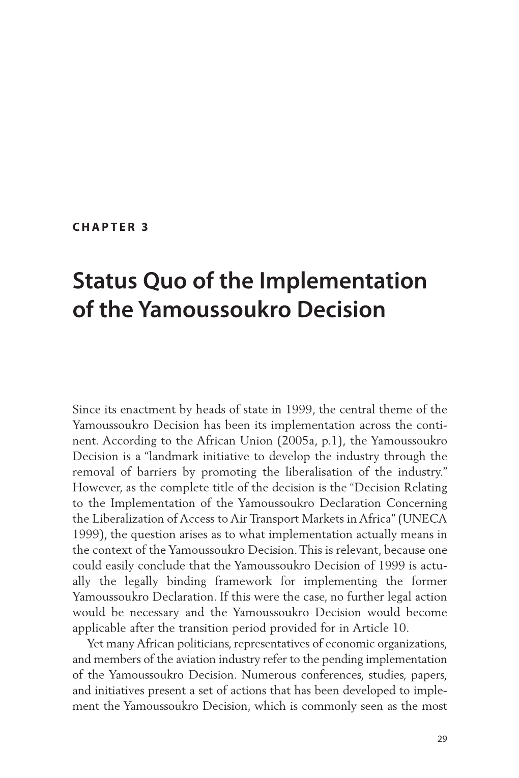 Status Quo of the Implementation of the Yamoussoukro Decision