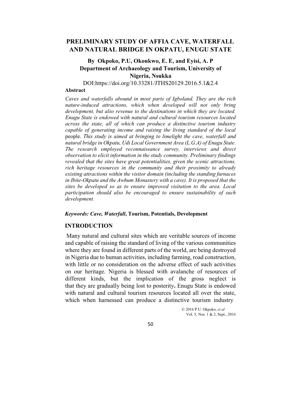 PRELIMINARY STUDY of AFFIA CAVE, WATERFALL and NATURAL BRIDGE in OKPATU, ENUGU STATE by Okpoko, P.U, Okonkwo, E