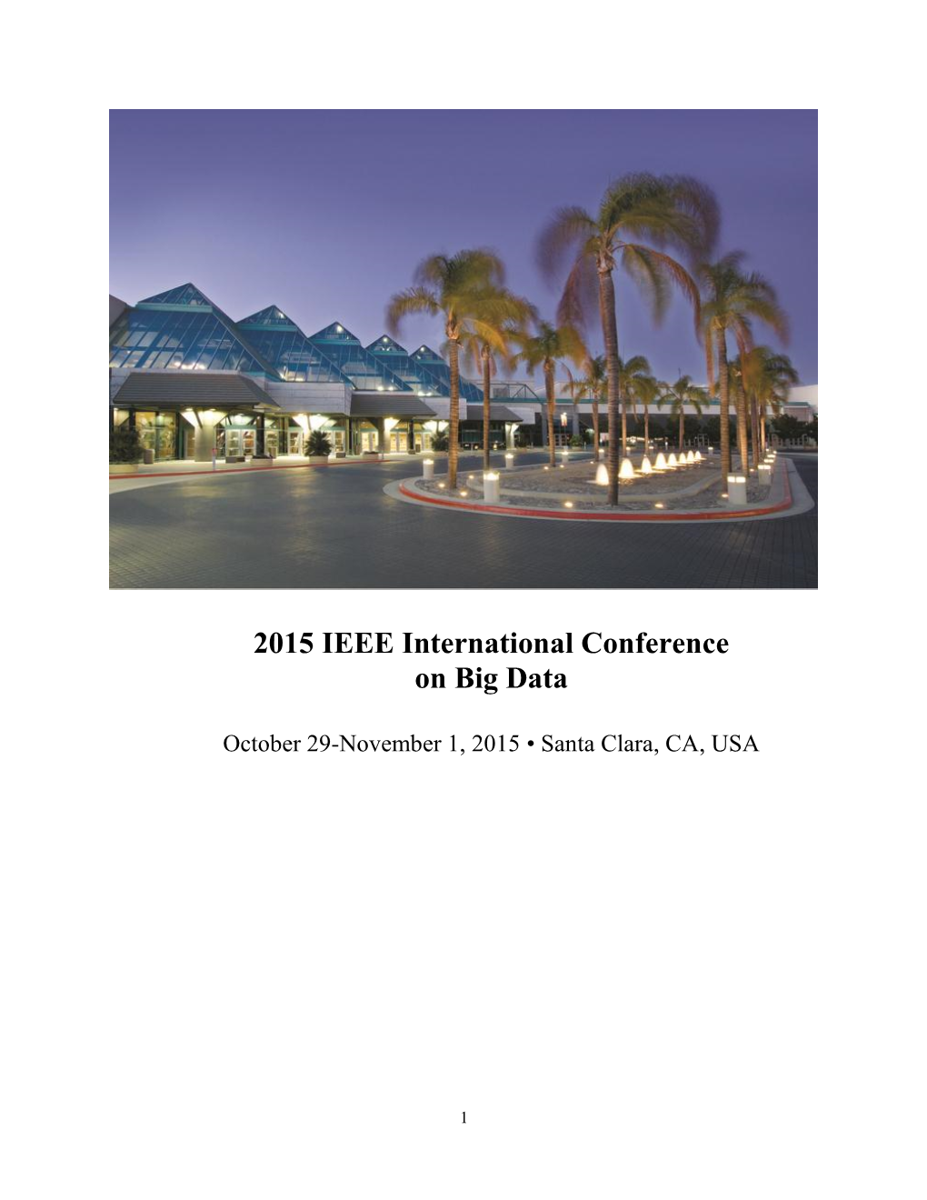 2015 IEEE International Conference on Big Data