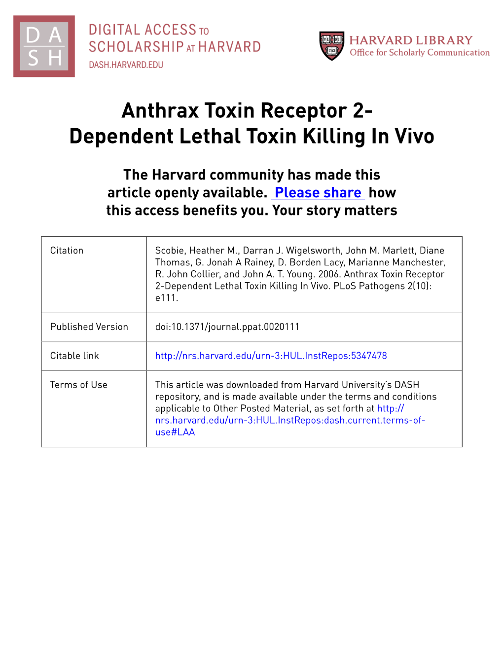 Anthrax Toxin Receptor 2- Dependent Lethal Toxin Killing in Vivo