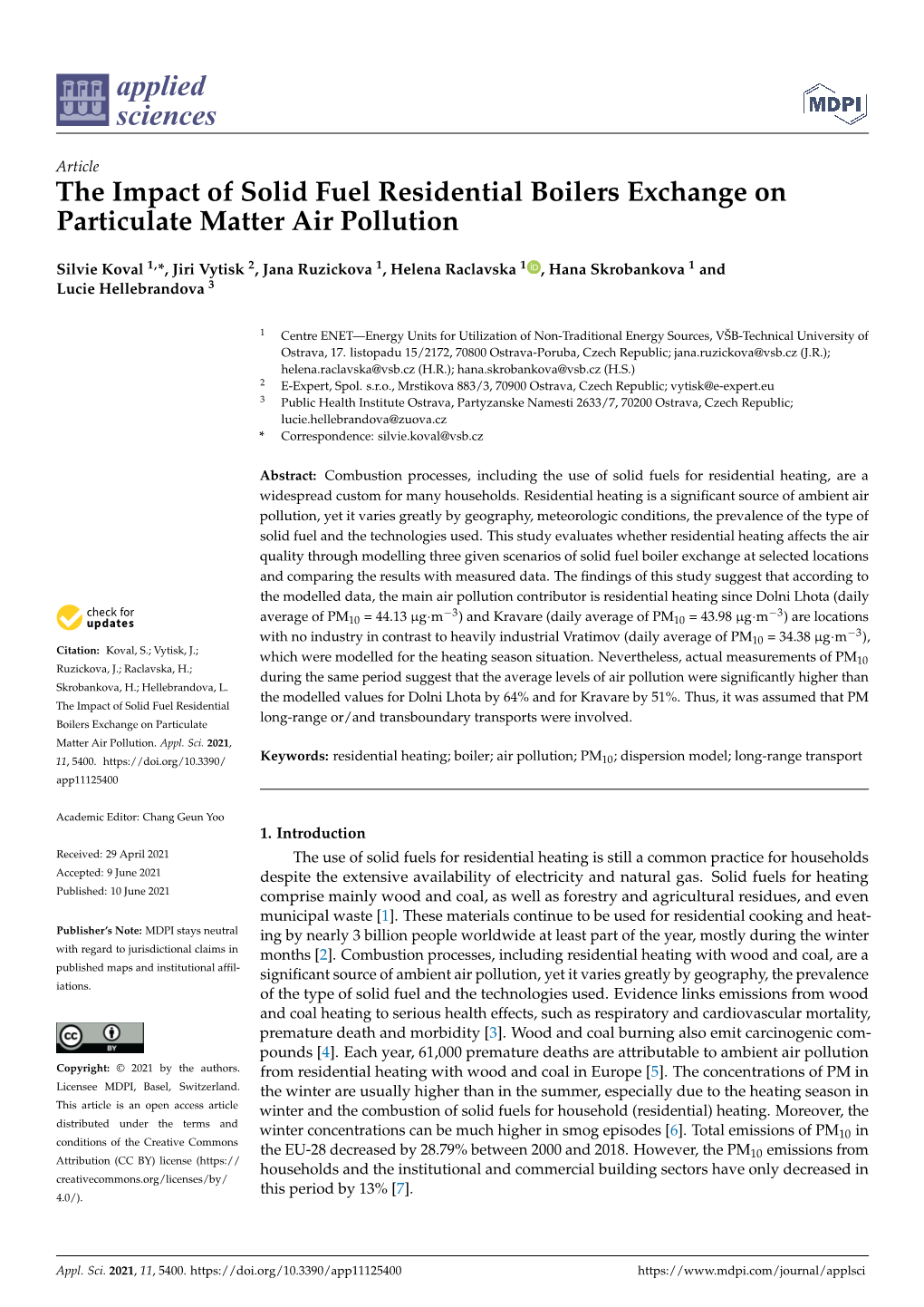 The Impact of Solid Fuel Residential Boilers Exchange on Particulate Matter Air Pollution