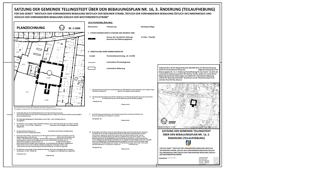 Satzung Der Gemeinde Tellingstedt Über Den Bebauungsplan Nr. 16, 3. Änderung