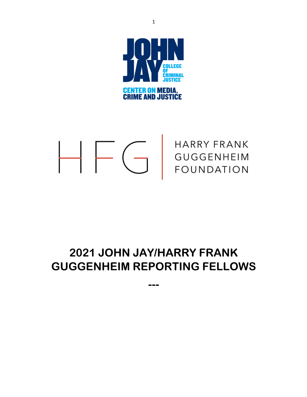 2021 John Jay/Harry Frank Guggenheim Reporting Fellows