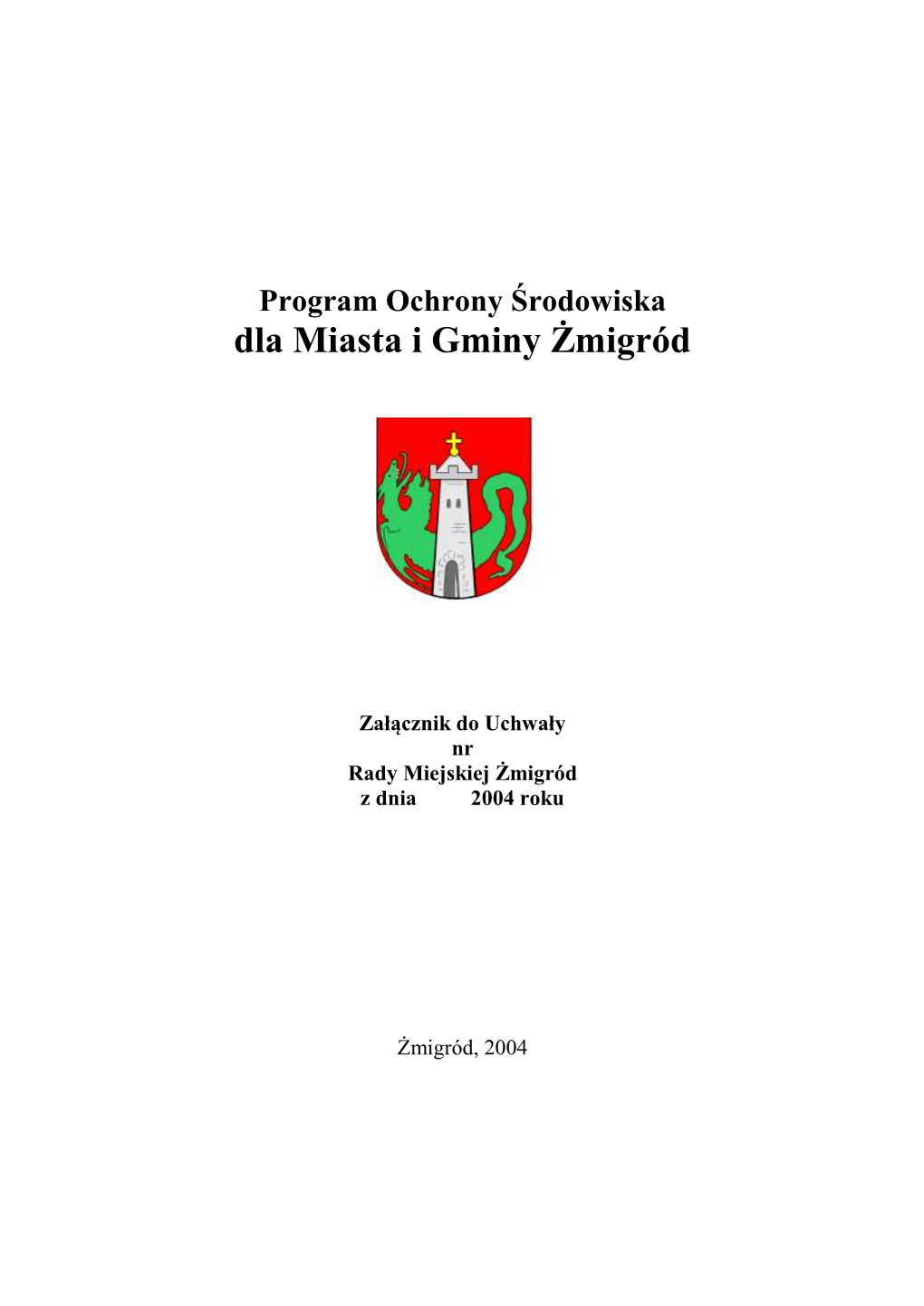 Program Ochrony Środowiska Dla Miasta I Gminy Żmigród