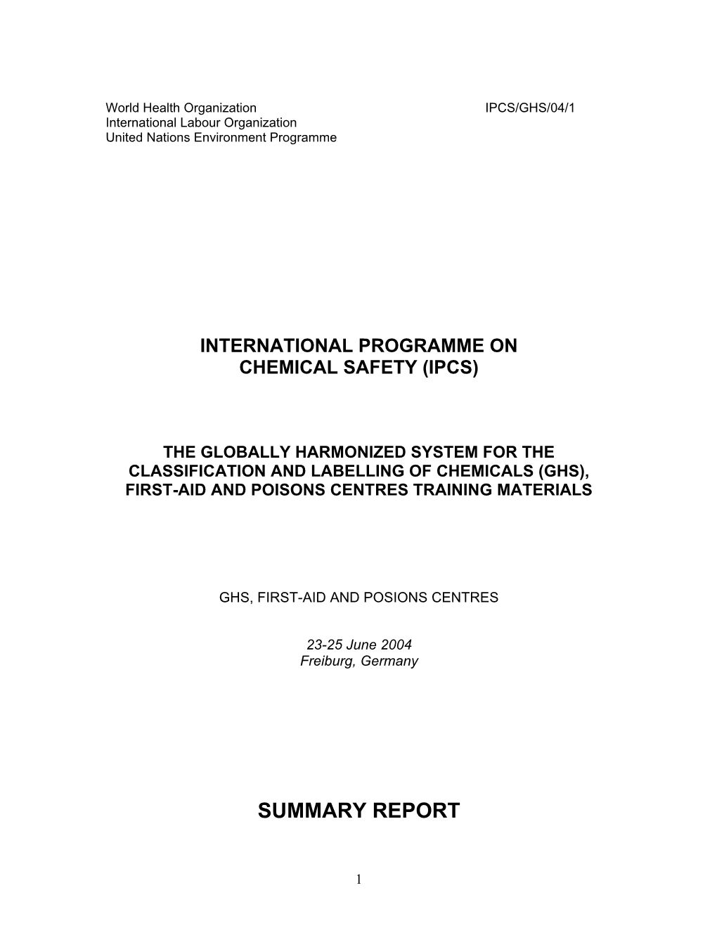 International Programme on Chemical Safety (Ipcs)