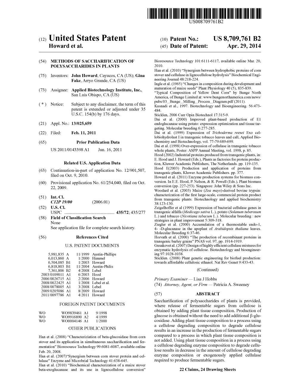 (12) United States Patent (10) Patent No.: US 8,709,761 B2 Howard Et Al