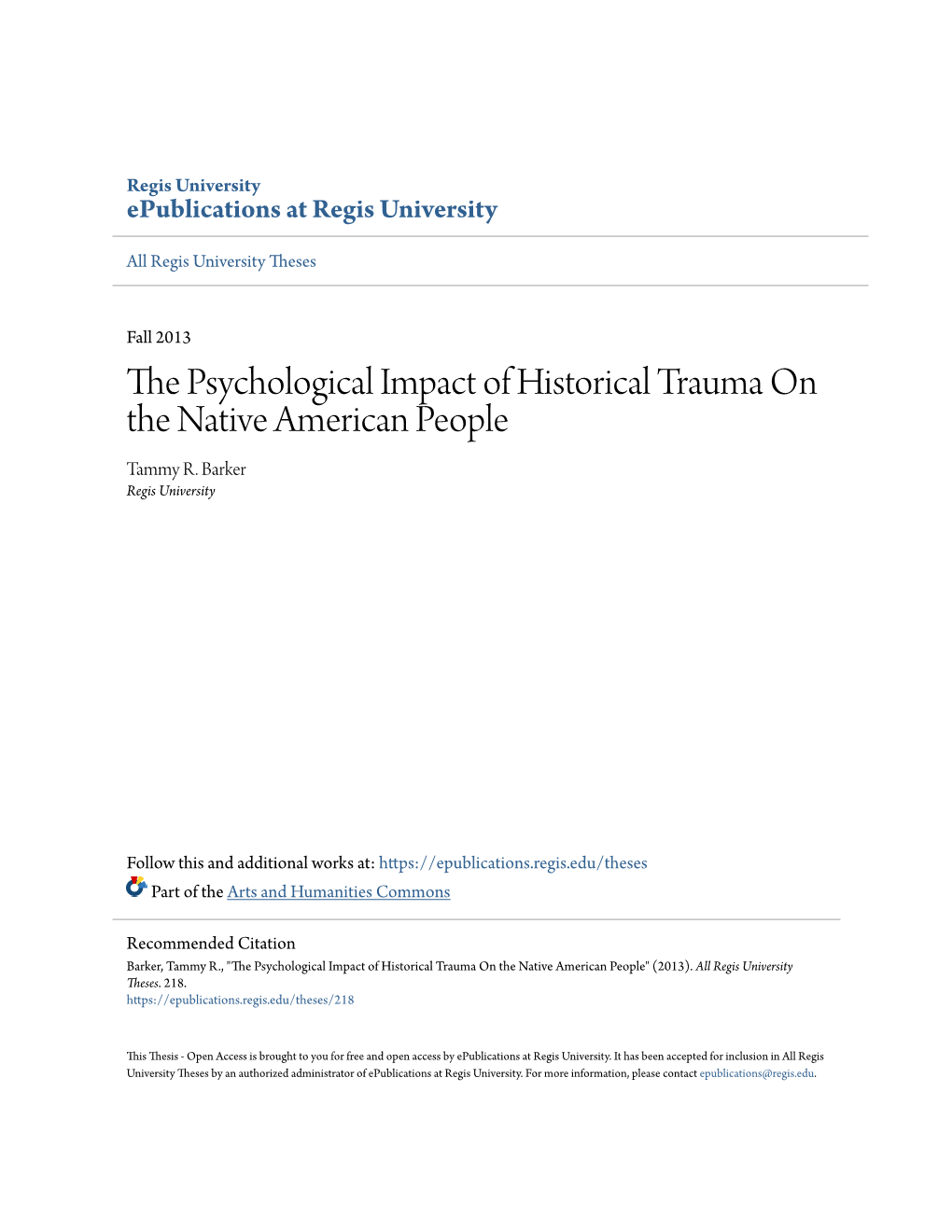 The Psychological Impact of Historical Trauma on the Native American People