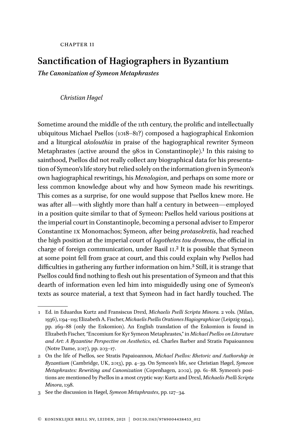 Sanctification of Hagiographers in Byzantium the Canonization of Symeon Metaphrastes