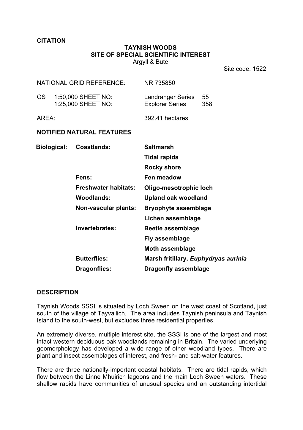 CITATION TAYNISH WOODS SITE of SPECIAL SCIENTIFIC INTEREST Argyll & Bute Site Code: 1522