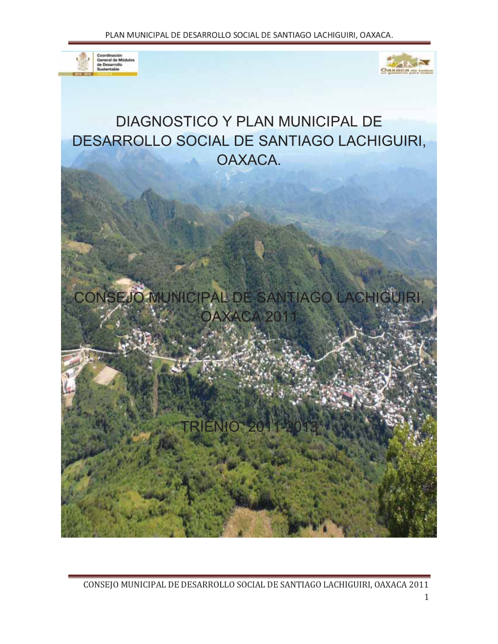 Plan Municipal De Desarrollo Social De Santiago Lachiguiri, Oaxaca.