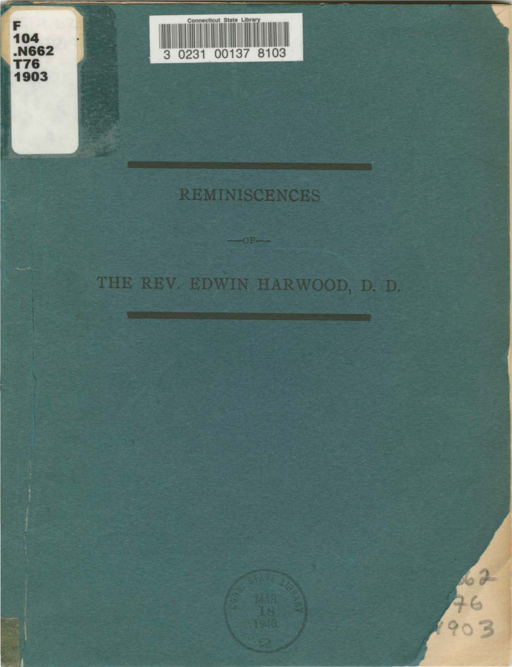 Reminiscences of Edwin Harwood : Rector of Trinity Church, New