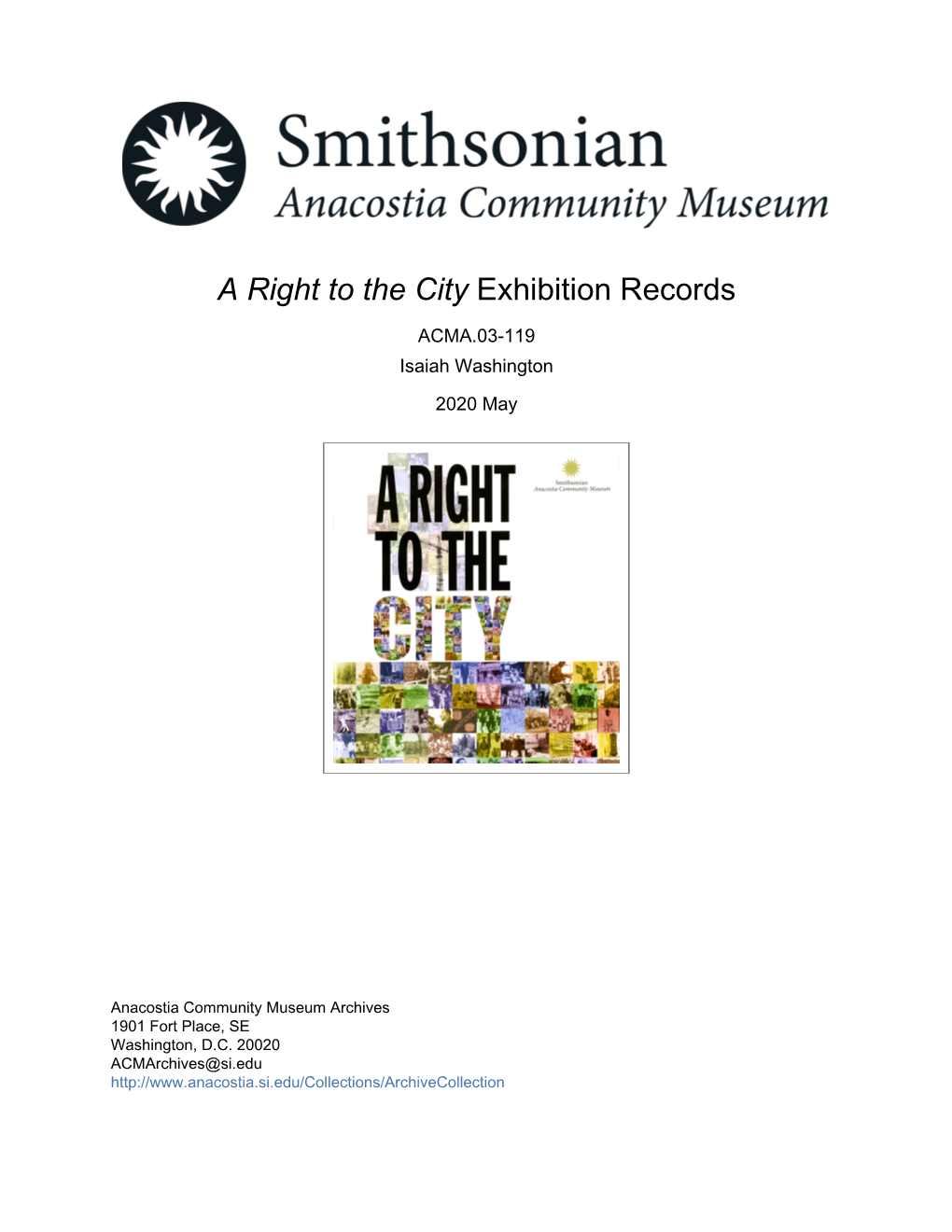 A Right to the City Exhibition Records