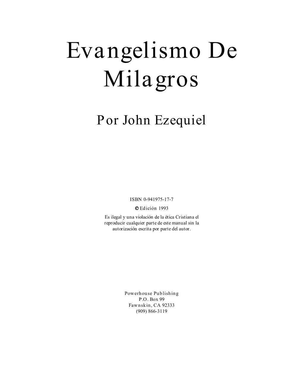 Evangelismo De Milagros