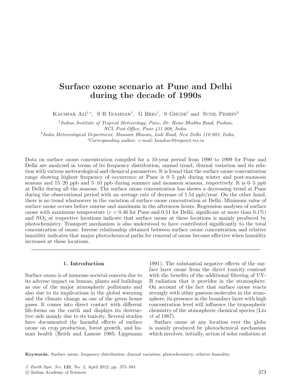 Surface Ozone Scenario at Pune and Delhi During the Decade of 1990S