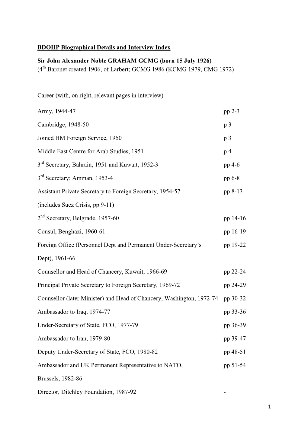 GRAHAM, Sir John Alexander Noble, 4Th Bt, GCMG