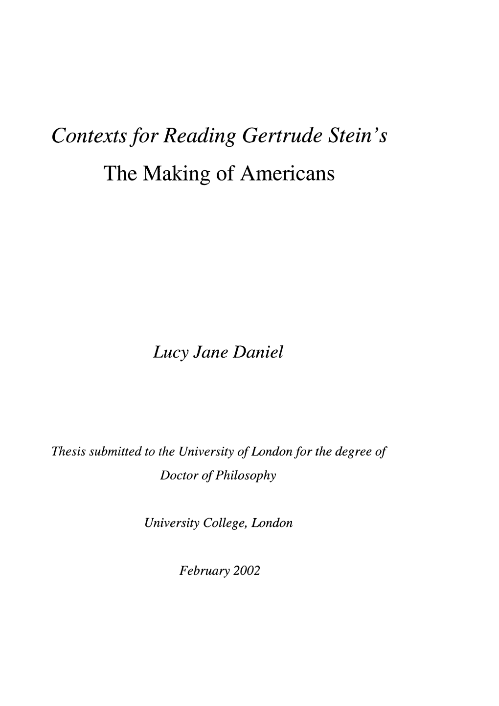 Contexts for Reading Gertrude Stein's the Making of Americans