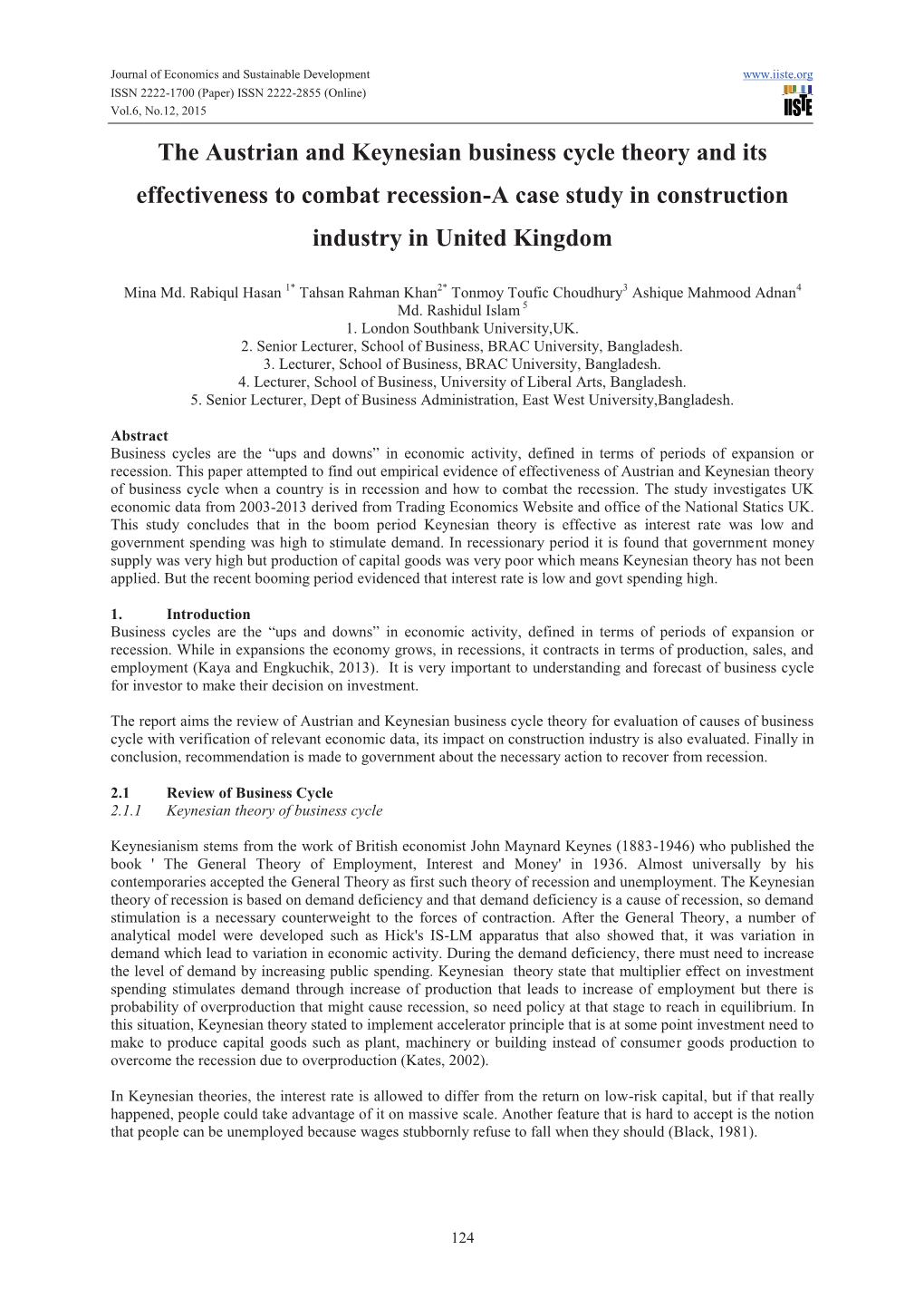 The Austrian and Keynesian Business Cycle Theory and Its Effectiveness to Combat Recession-A Case Study in Construction Industry in United Kingdom