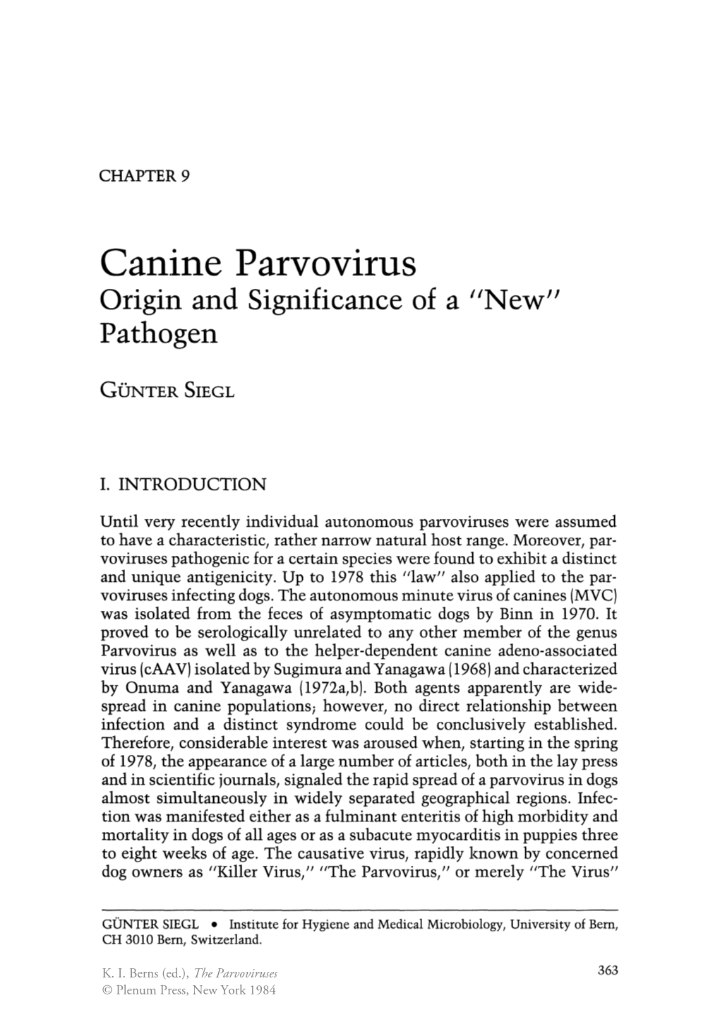 Canine Parvovirus Origin and Significance of a "New" Pathogen