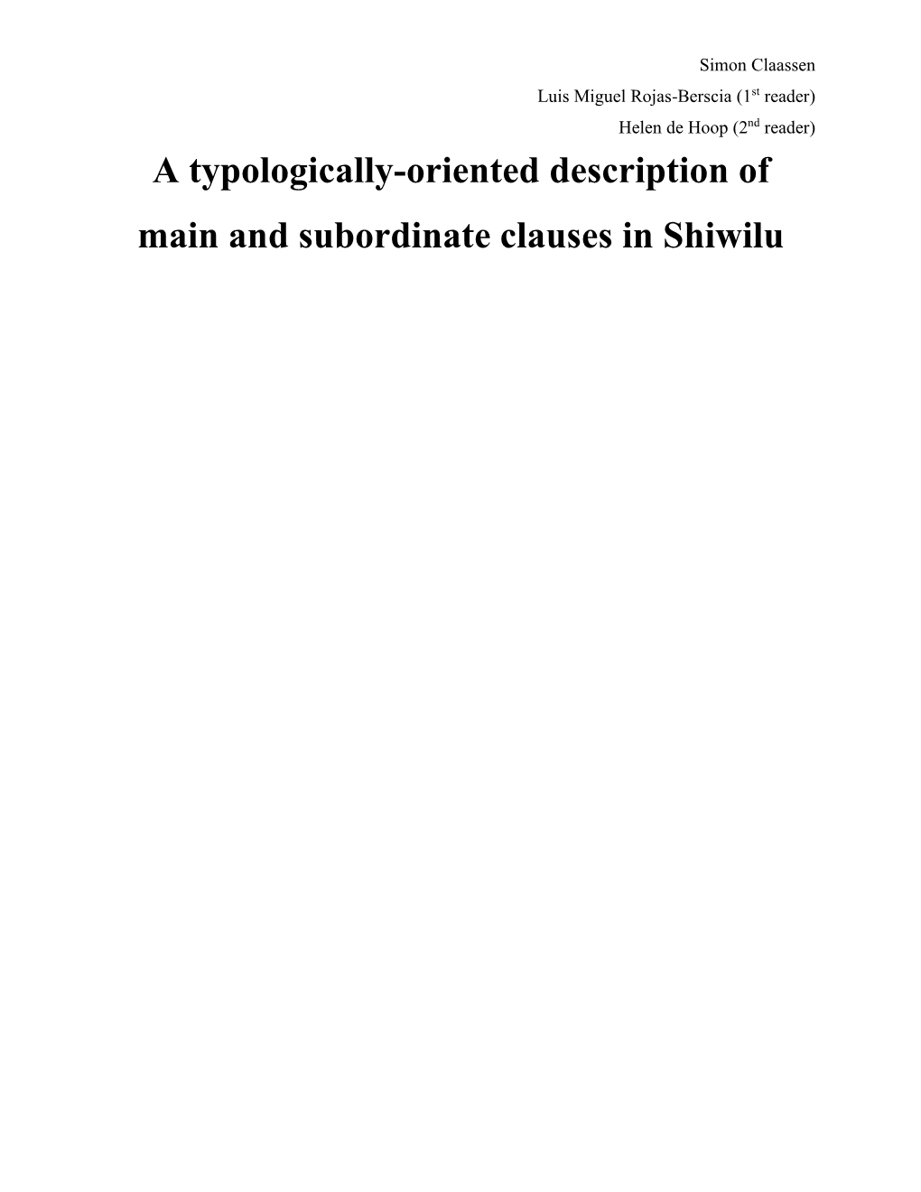 A Typologically-Oriented Description of Main and Subordinate Clauses in Shiwilu