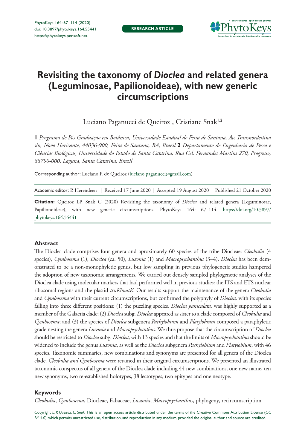 ﻿Revisiting the Taxonomy of Dioclea and Related Genera (Leguminosae