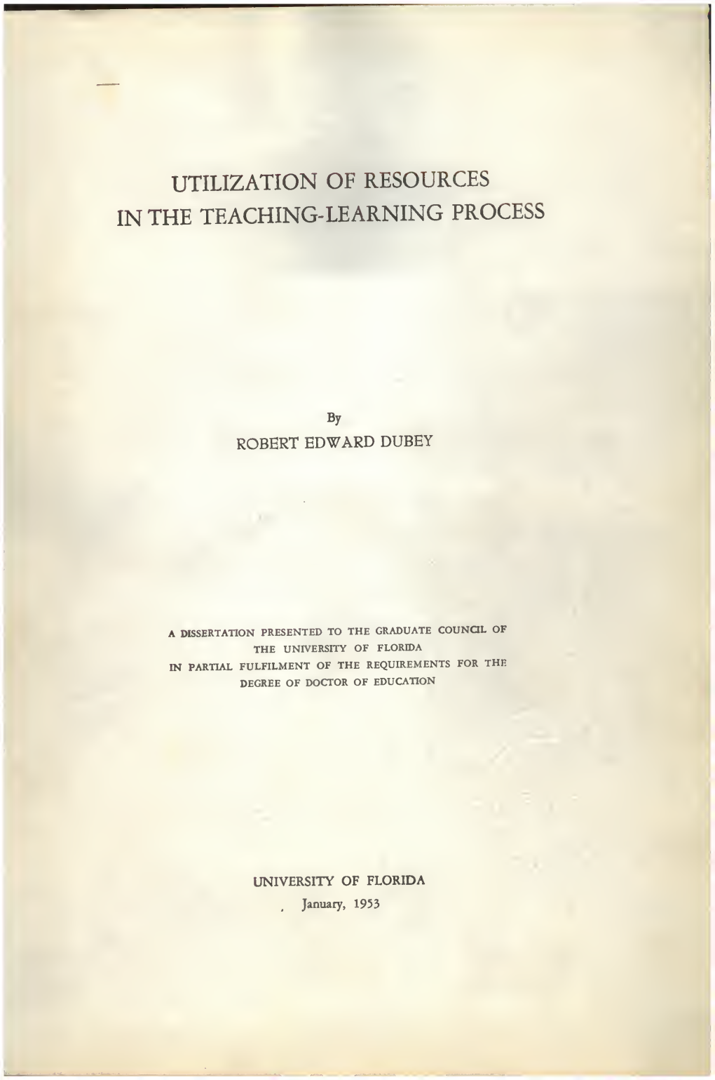 Utilization of Resources in the Teaching Learning Process