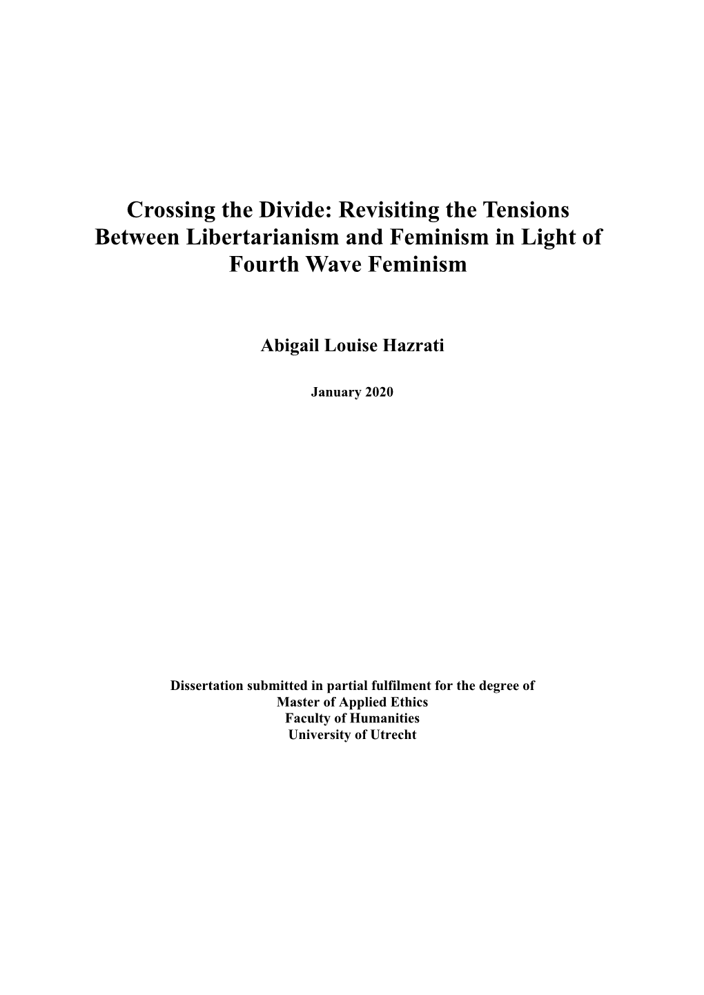 Revisiting the Tensions Between Libertarianism and Feminism in Light of Fourth Wave Feminism