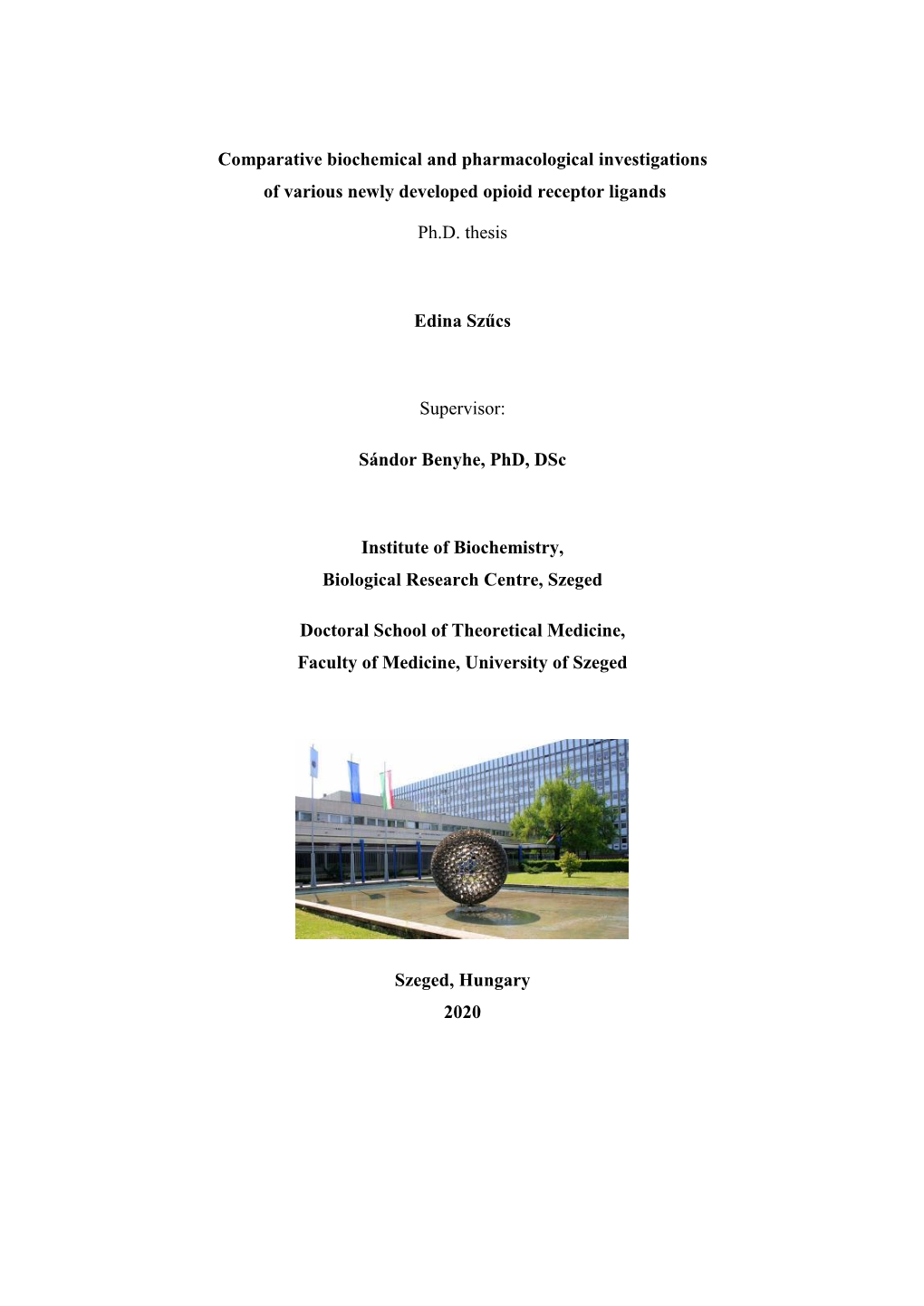 Synthesis, Biochemical, Pharmacological Characterization and in Silico Profile Modelling of Highly Potent Opioid Orvinol and Thevinol Derivatives