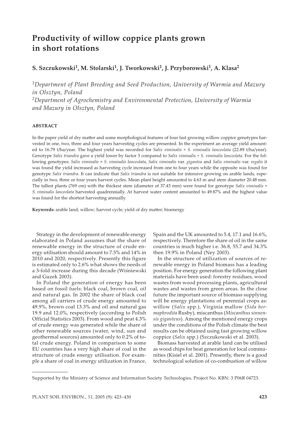 Productivity of Willow Coppice Plants Grown in Short Rotations