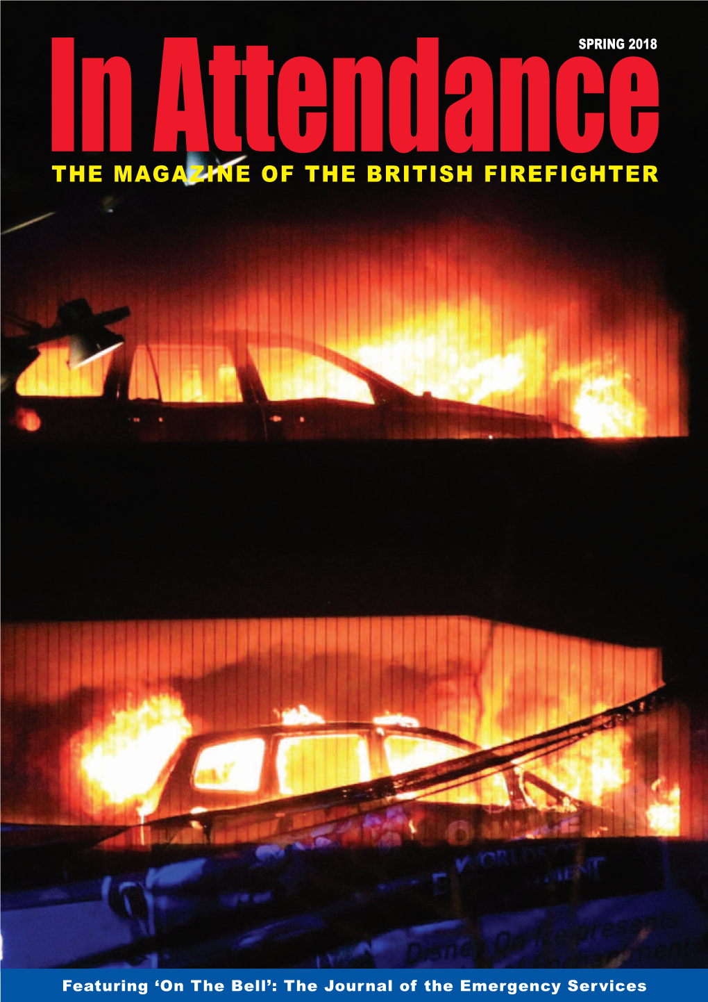 The Magazine of the British Firefighter
