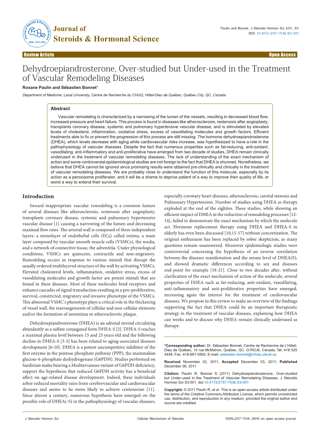 Dehydroepiandrosterone, Over-Studied but Under-Used in The