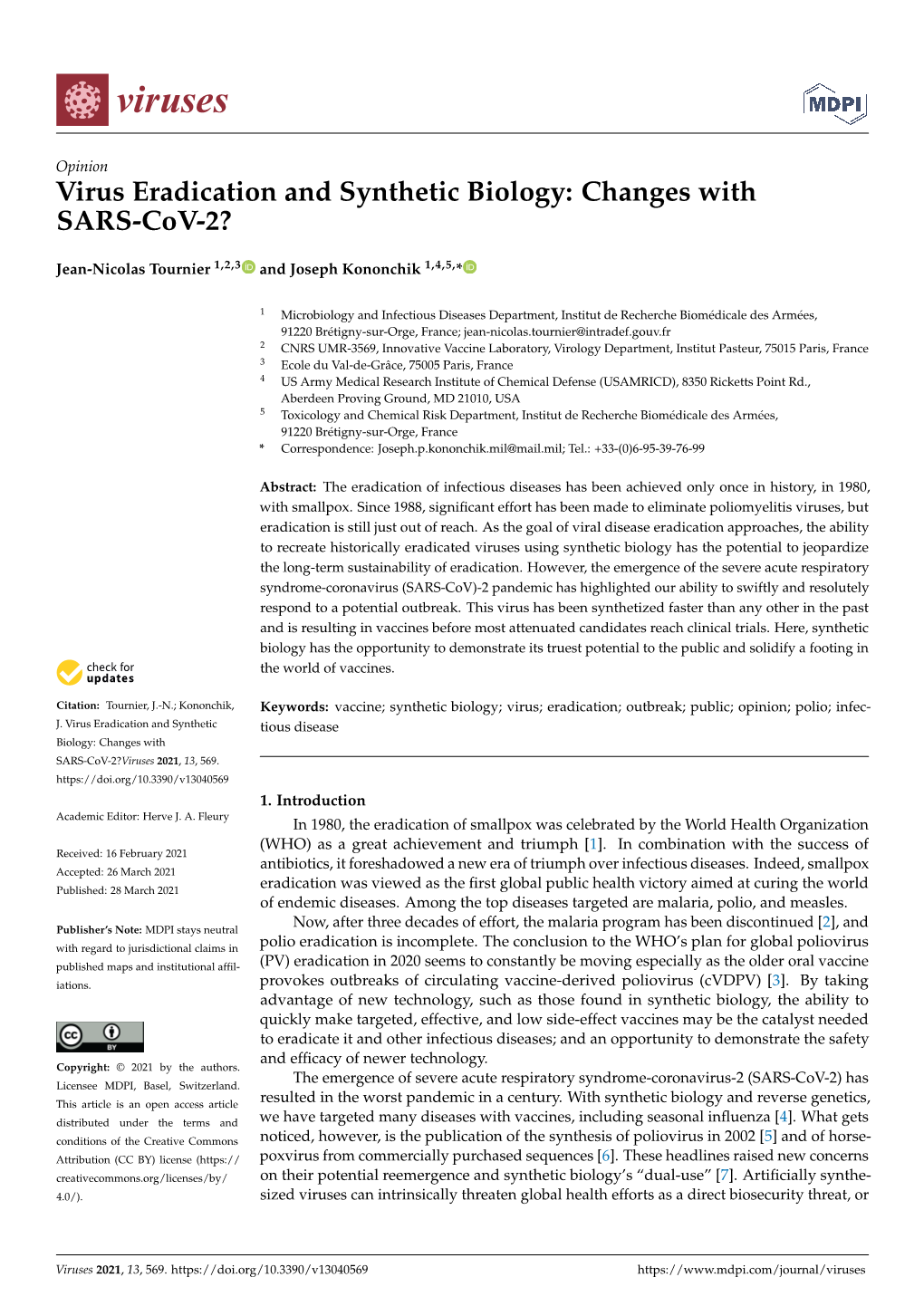 Virus Eradication and Synthetic Biology: Changes with SARS-Cov-2?