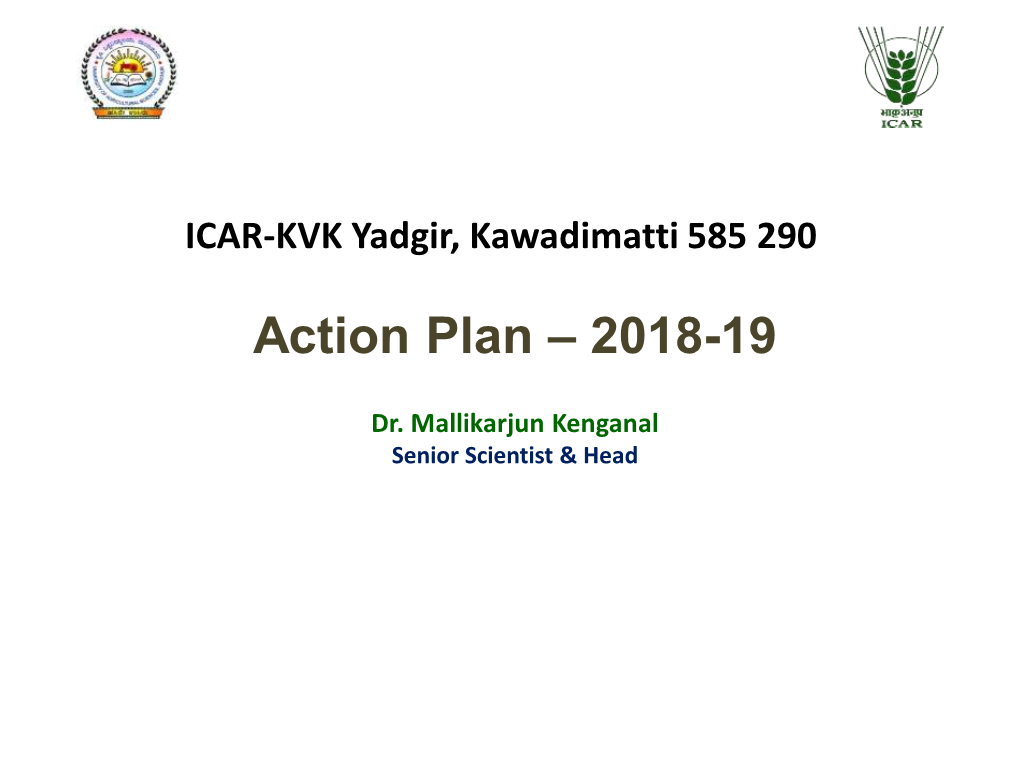 ICAR-KVK Yadgir, Kawadimatti 585 290