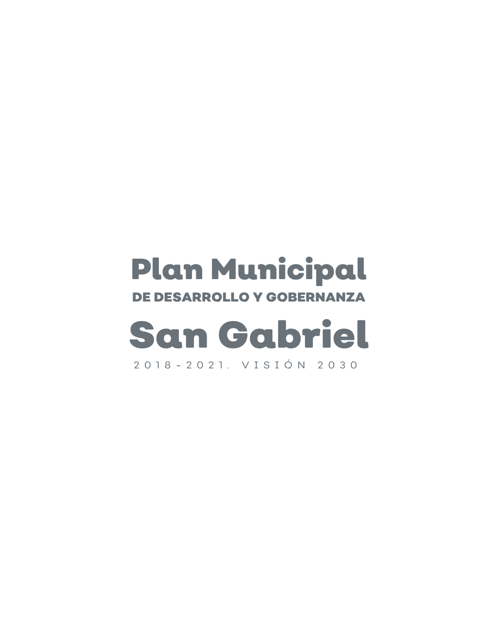 San Gabriel 2018- 2021