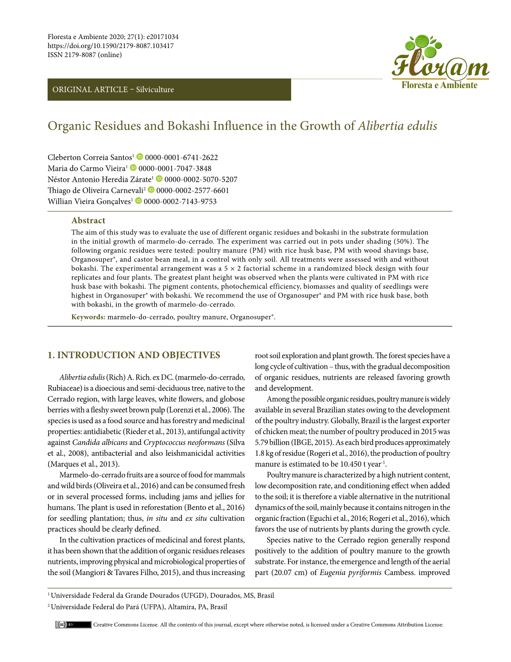 Organic Residues and Bokashi Influence in the Growth of Alibertia Edulis