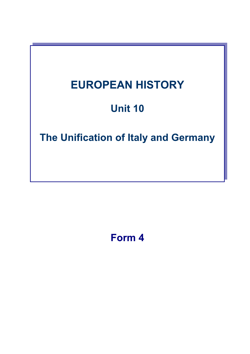 The Unification of Italy and Germany